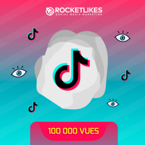 100 000 vues tiktok