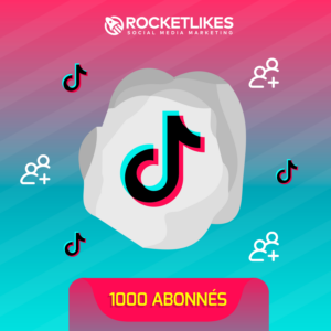 Acheter 1000 Abonnés TikTok