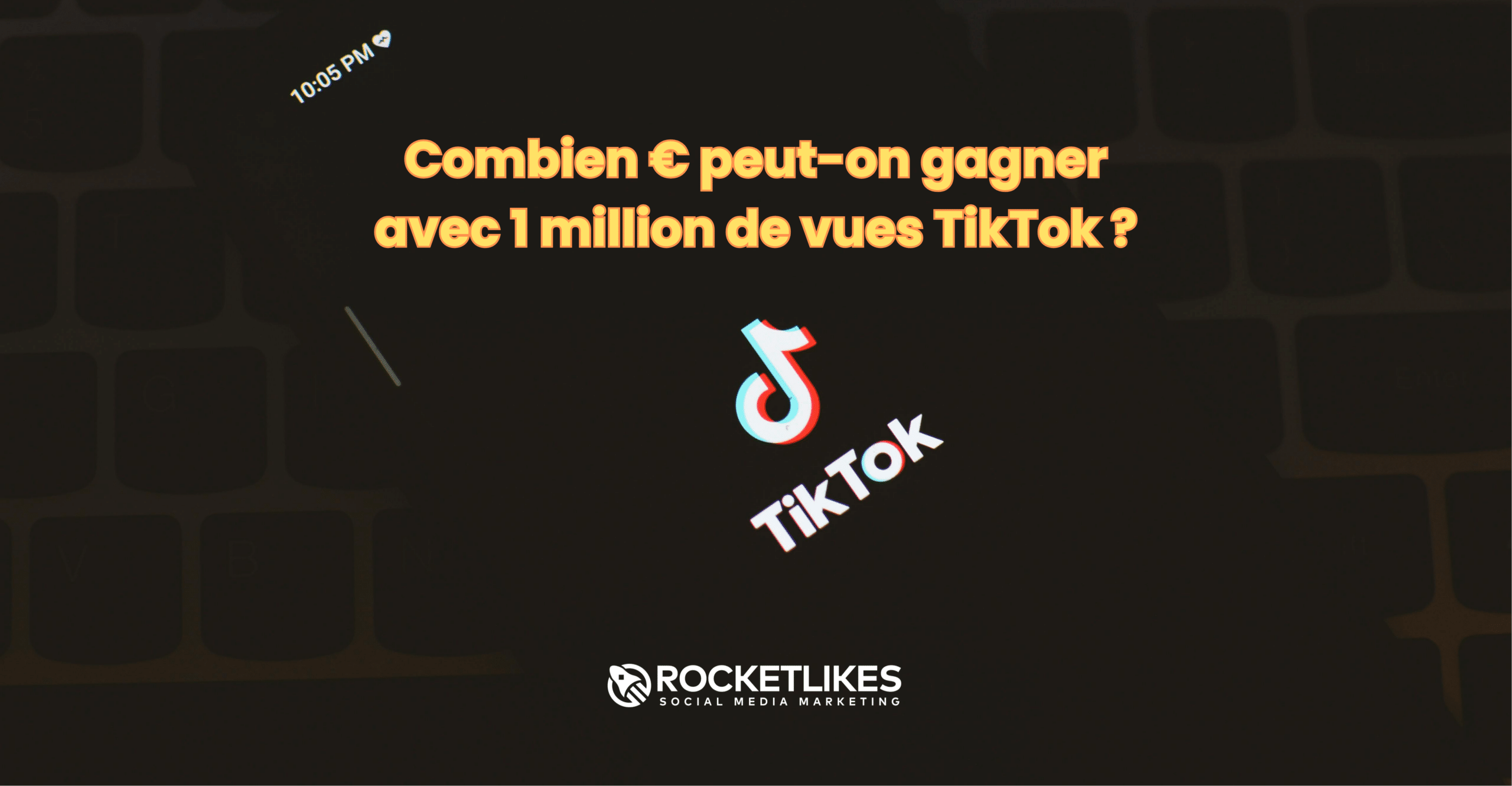 1 million de vues TikTok