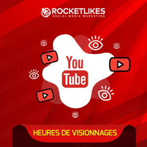 Monétiser votre chaîne YouTube en achetant des heures de visionnages sur RocketLikes